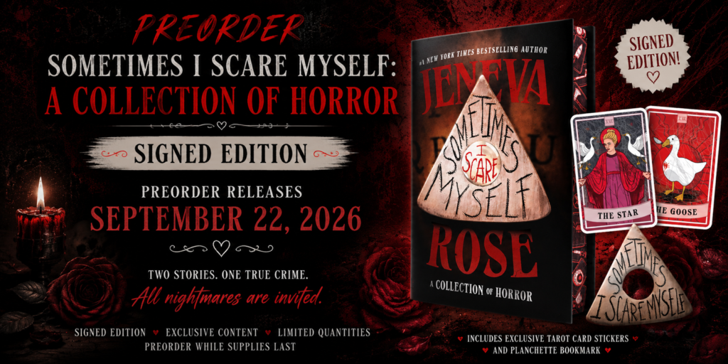 Pre-Order Alert: Sometimes I Scare Myself — Signed Edition by Jeneva Rose